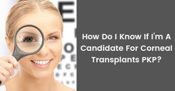 Reasons For A Corneal Transplant