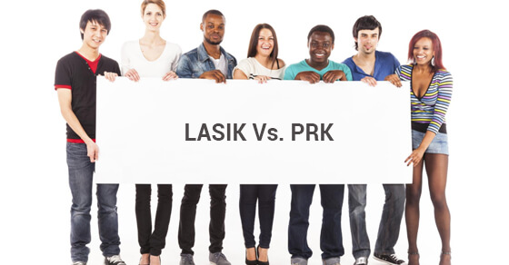 LASIK Vs. PRK