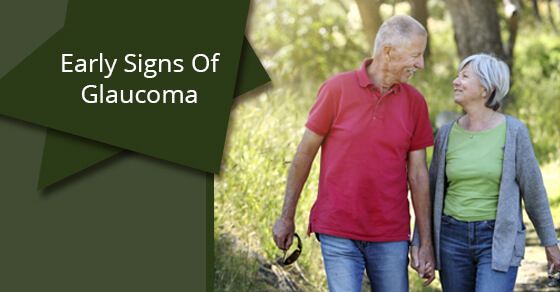 Early Signs Of Glaucoma
